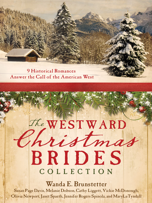 Title details for The Westward Christmas Brides Collection by Wanda E. Brunstetter - Wait list